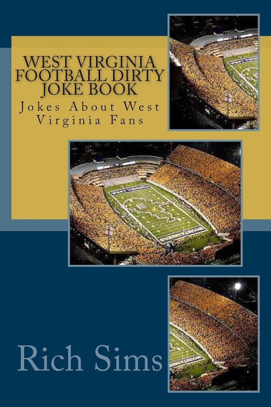 Front cover_West Virginia Football Dirty Joke Book