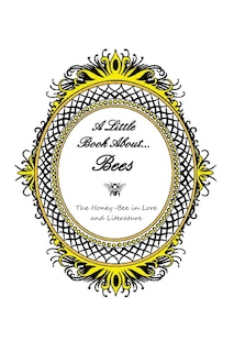 Couverture_A Little Book About... Bees