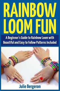 Front cover_Rainbow Loom Fun