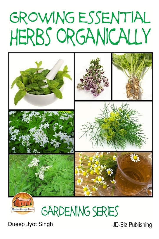 Front cover_Growing Essential Herbs Organically