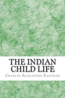 Front cover_The Indian Child Life