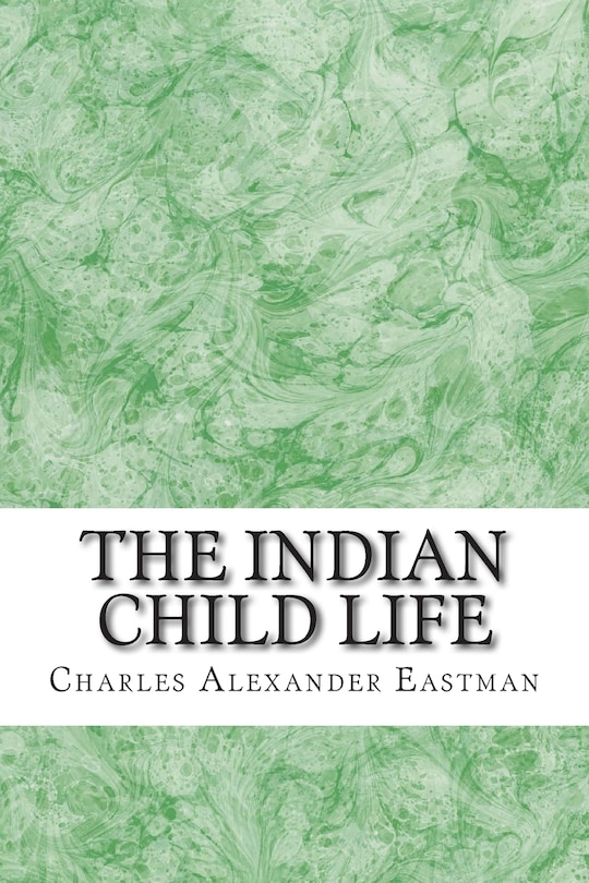 Front cover_The Indian Child Life