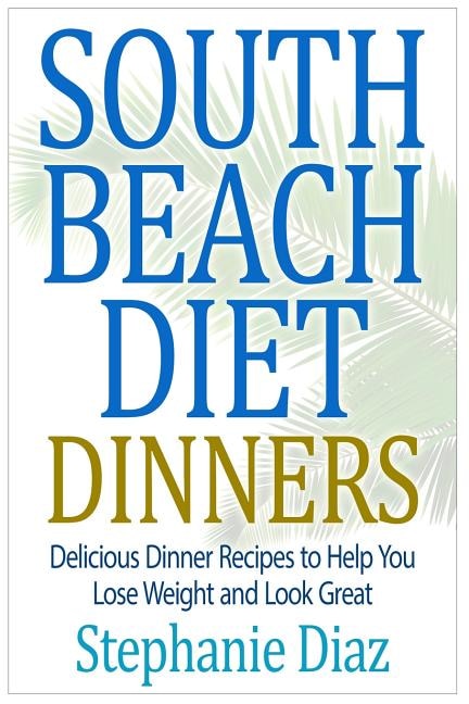 Front cover_South Beach Diet Dinners