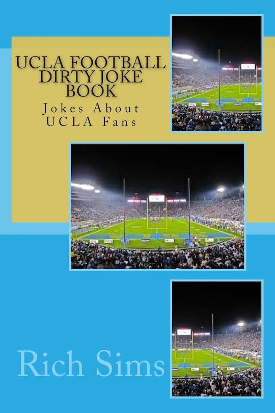 Front cover_UCLA Football Dirty Joke Book