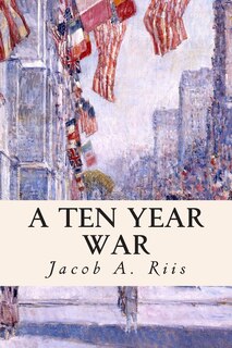 Front cover_A Ten Year War