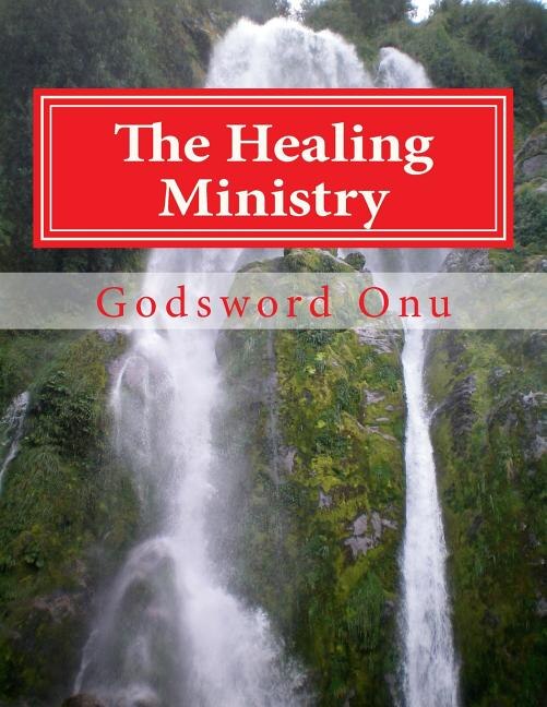 Front cover_The Healing Ministry