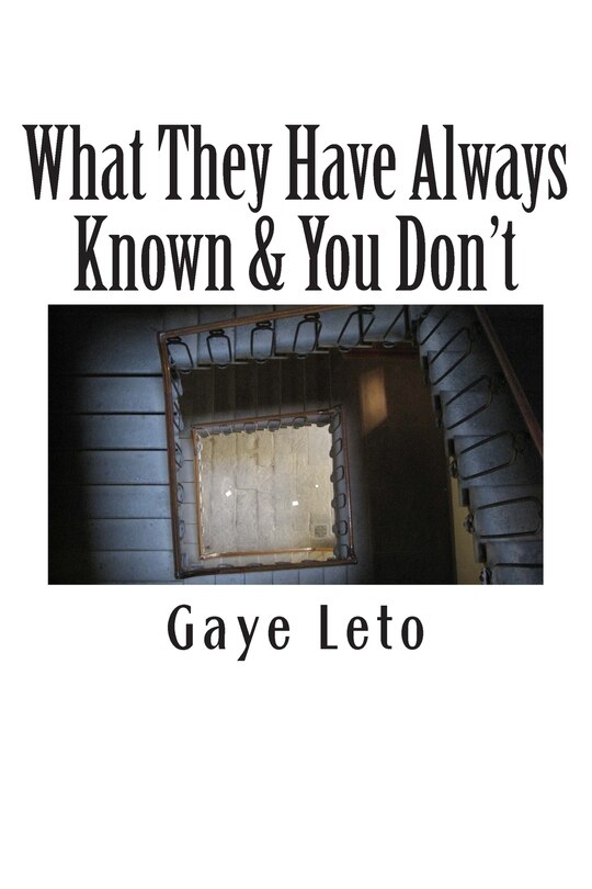 Couverture_What They Have Always Known & You Don't