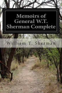 Front cover_Memoirs of General W.T. Sherman Complete