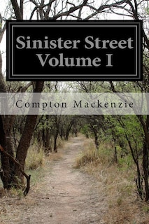 Front cover_Sinister Street Volume I