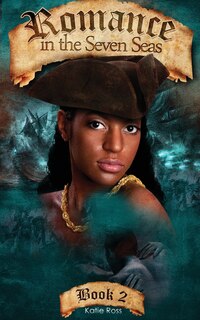 Front cover_Romance in the Seven Seas, Book 2