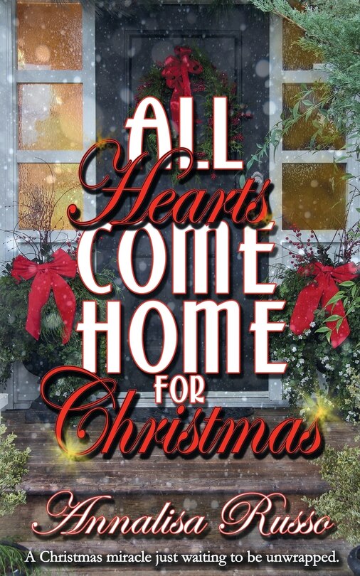 All Hearts Come Home For Christmas