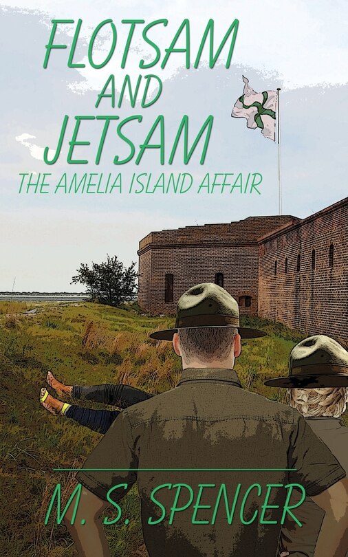 Flotsam and Jetsam: the Amelia Island Affair