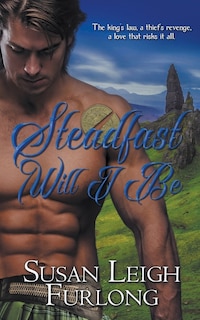 Front cover_Steadfast Will I Be
