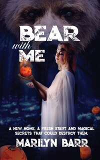 Front cover_Bear With Me