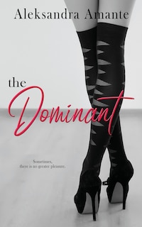 The Dominant