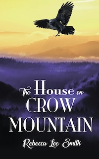 Couverture_The House on Crow Mountain