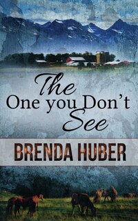 Front cover_The One You Don't See