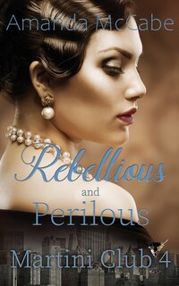 Front cover_Rebellious and Perilous