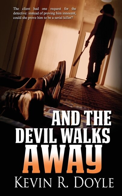 Front cover_And The Devil Walks Away