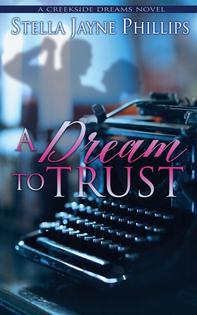 A Dream to Trust