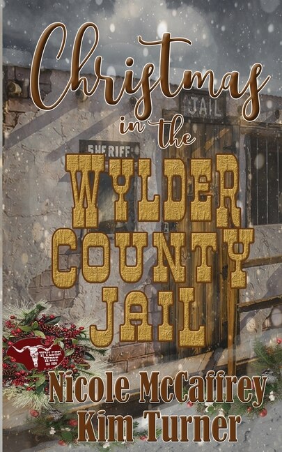 Front cover_Christmas in the Wylder County Jail