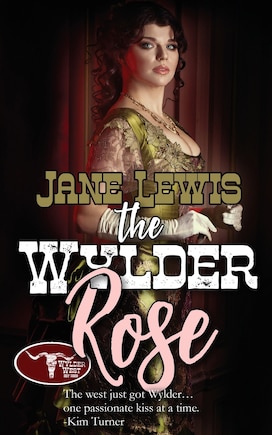 The Wylder Rose