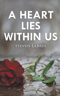 Front cover_A Heart Lies Within Us