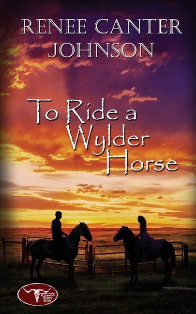 Front cover_To Ride a Wylder Horse