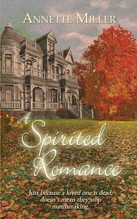 Front cover_A Spirited Romance
