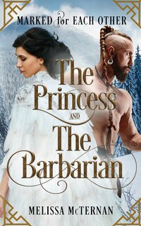 Couverture_Marked for Each Other - The Princess and The Barbarian
