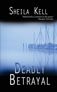 Front cover_Deadly Betrayal