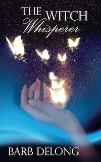 Front cover_The Witch Whisperer
