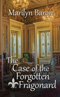 Couverture_The Case of the Forgotten Fragonard