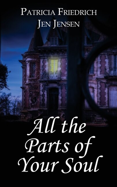 Front cover_All the Parts of Your Soul