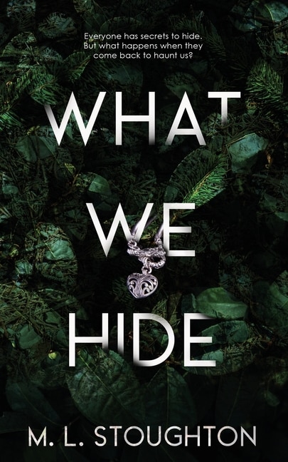 Front cover_What We Hide