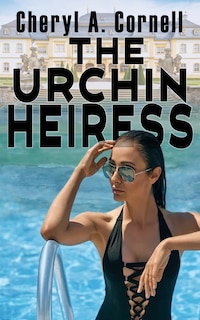 The Urchin Heiress