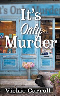 Front cover_It's Only Murder