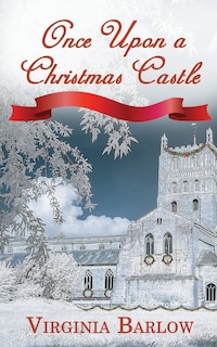 Front cover_Once Upon a Christmas Castle