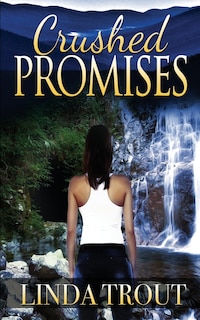 Front cover_Crushed Promises