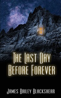 Front cover_The Last Day Before Forever