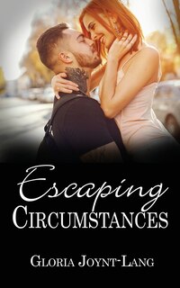 Front cover_Escaping Circumstances