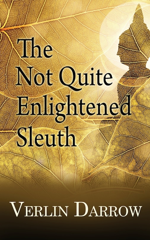 Couverture_The Not Quite Enlightened Sleuth