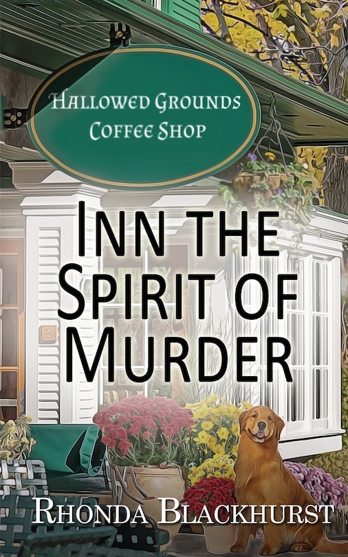 Inn The Spirit Of Murder Book By Rhonda Blackhurst, ('tp') Indigo