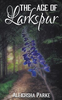 Front cover_The Age of Larkspur