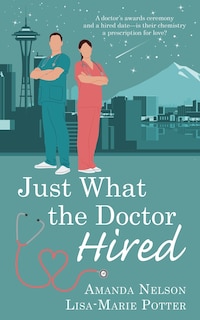 Front cover_Just What the Doctor Hired