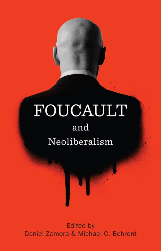 Front cover_Foucault and Neoliberalism