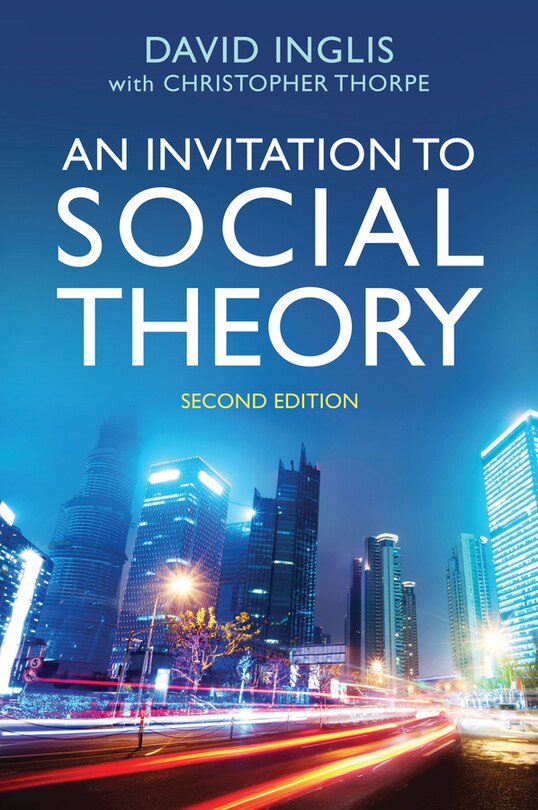 Front cover_An Invitation to Social Theory