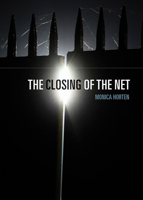 Front cover_The Closing of the Net
