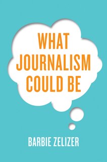 Front cover_What Journalism Could Be