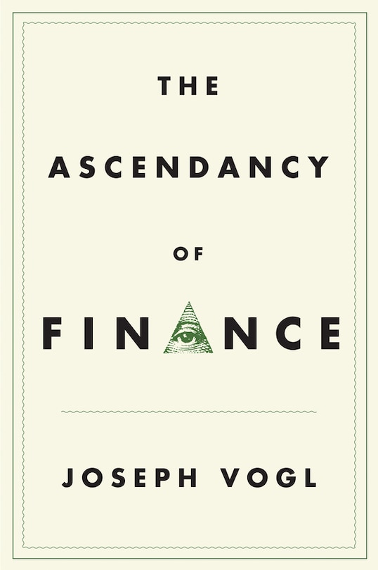 Front cover_The Ascendancy of Finance